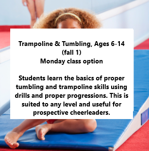 Trampoline and Tumbling (Fall 1, Monday) - FA26